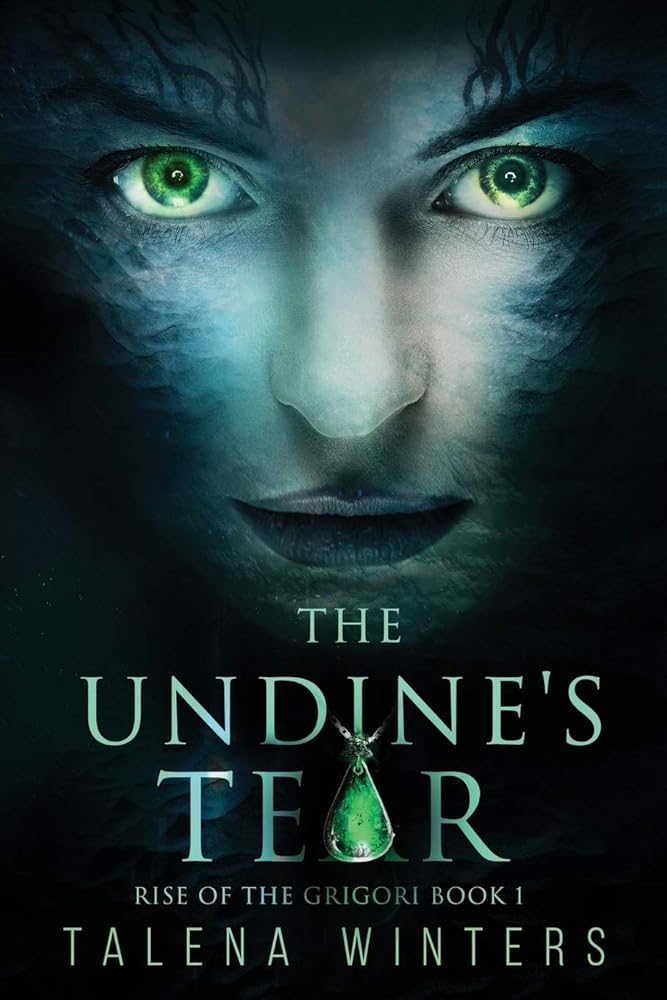 The Undine's Tear (Rise of the Grigori) cover image