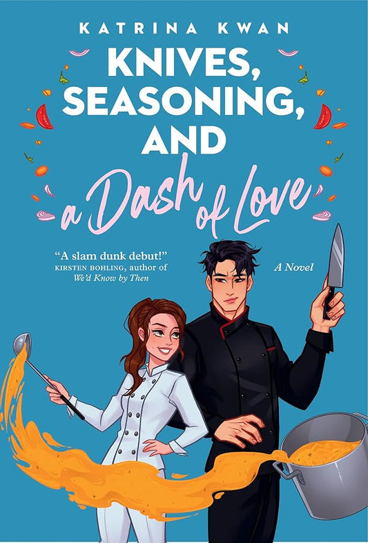 Knives, Seasoning, and a Dash of Love cover image