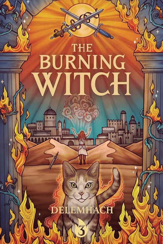 The Burning Witch 3: A Humorous Romantic Fantasy cover image