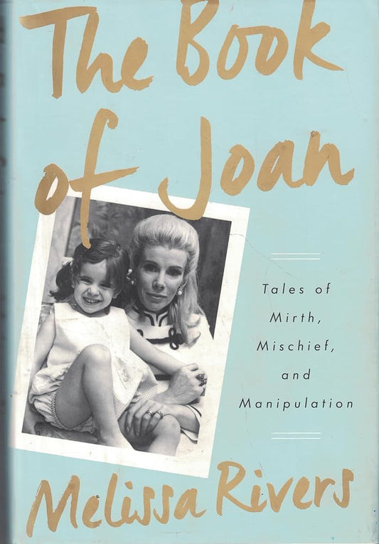The Book of Joan: Tales of Mirth, Mischief, and Manipulation cover image