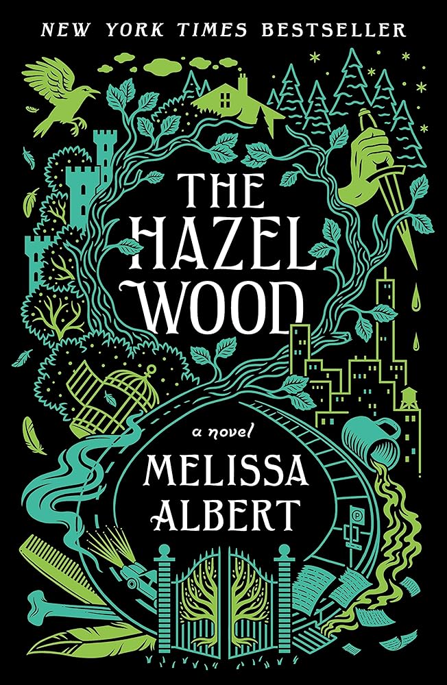 Hazel Wood (The Hazel Wood, 1) cover image