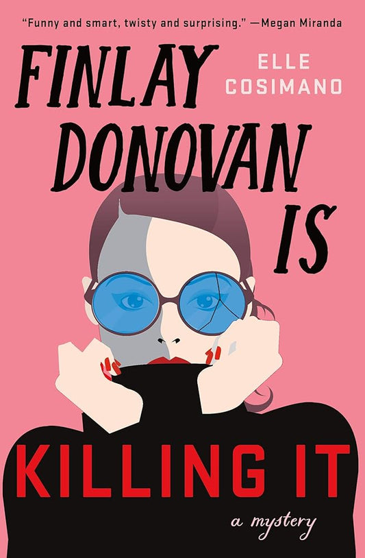 Finlay Donovan Is Killing It: A Novel (The Finlay Donovan Series, 1) cover image