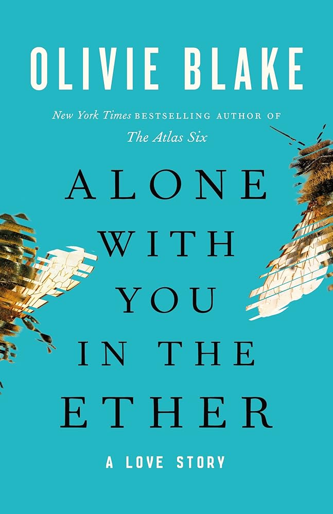 Alone with You in the Ether: A Love Story cover image