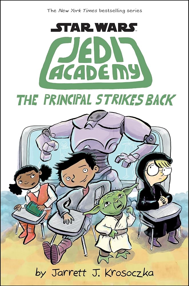 The Star Wars: Jedi Academy #6: The Principal Strikes Back cover image