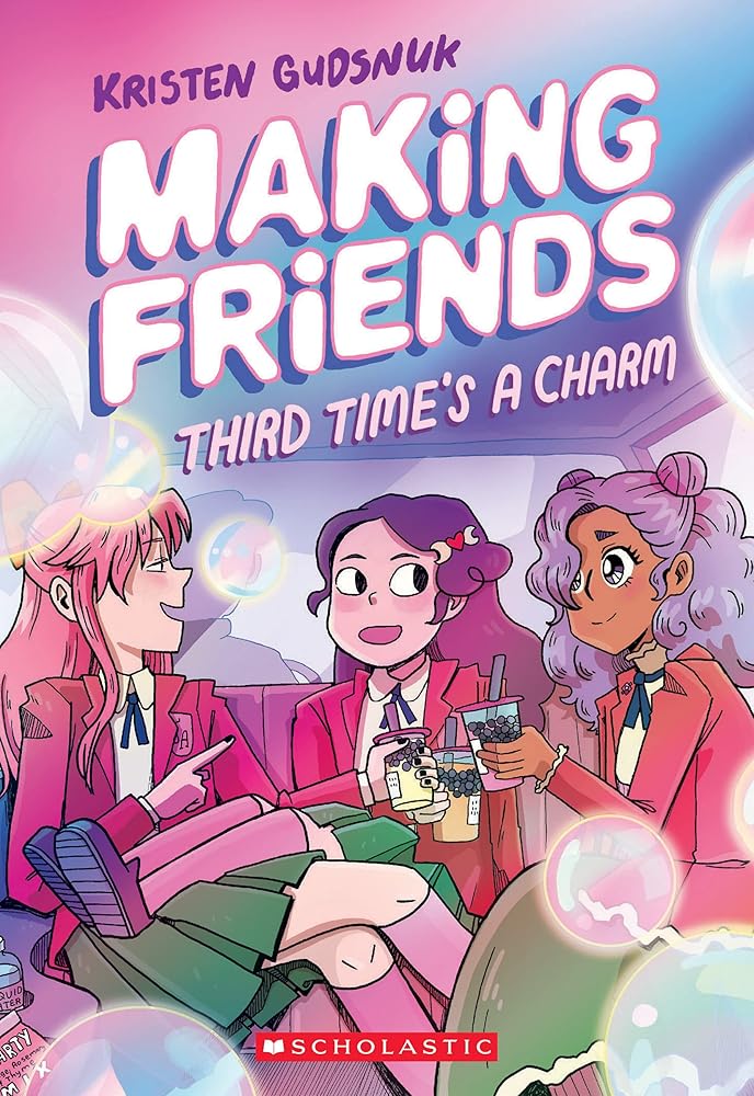 Third Time's a Charm (Making Friends #3): Volume 3: 03 cover image