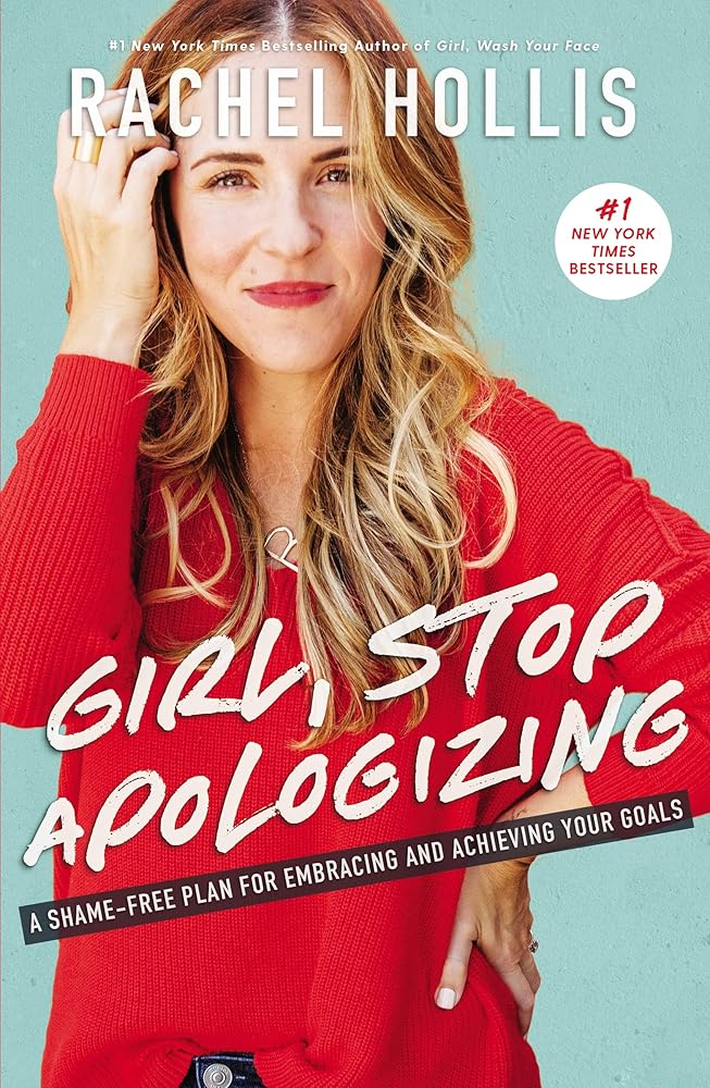 Girl, Stop Apologizing cover image