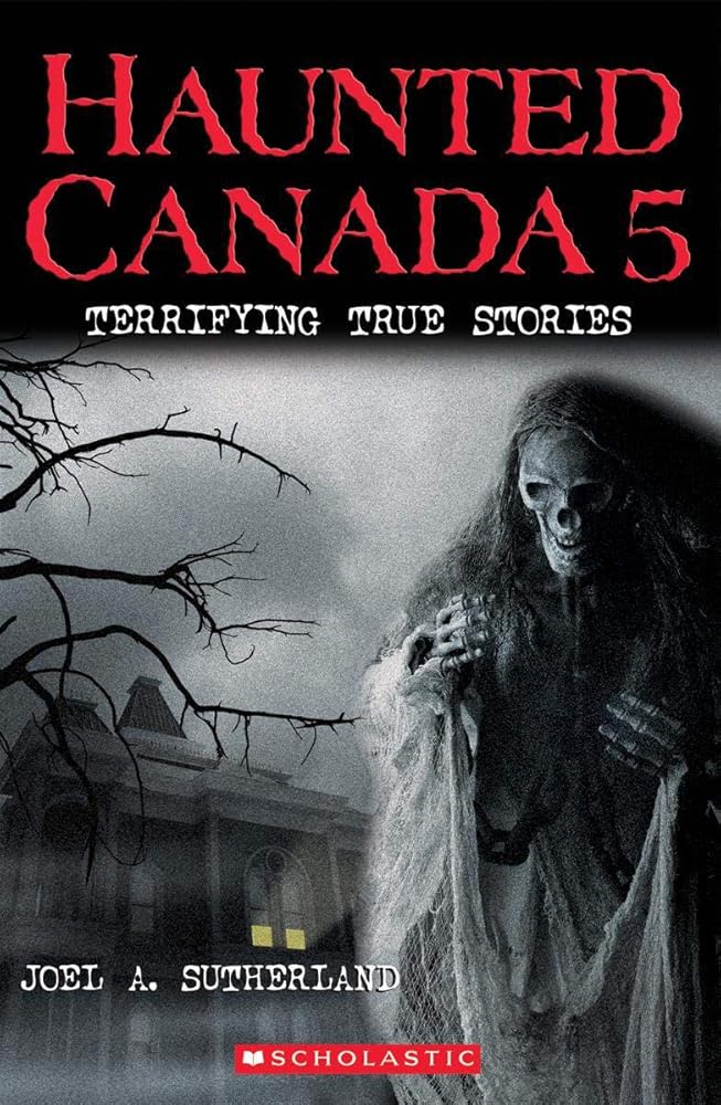 Haunted Canada 5: Terrifying True Stories cover image