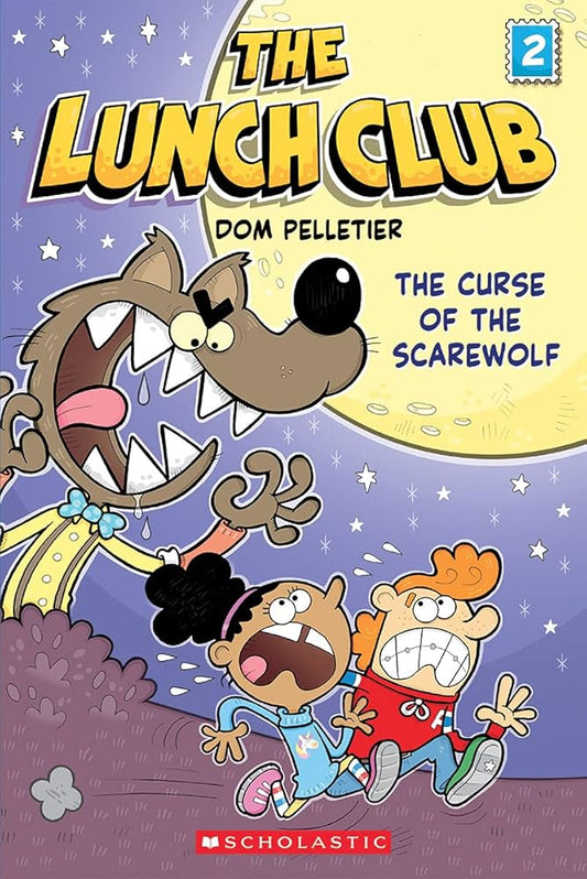 The Curse of the Scarewolf (The Lunch Club #2) cover image