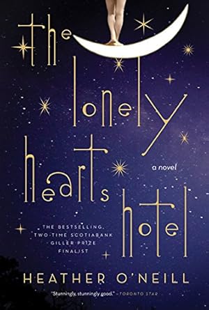 The Lonely Hearts Hotel: A Novel cover image