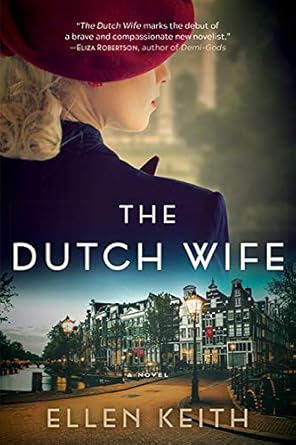 The Dutch Wife: A Novel cover image