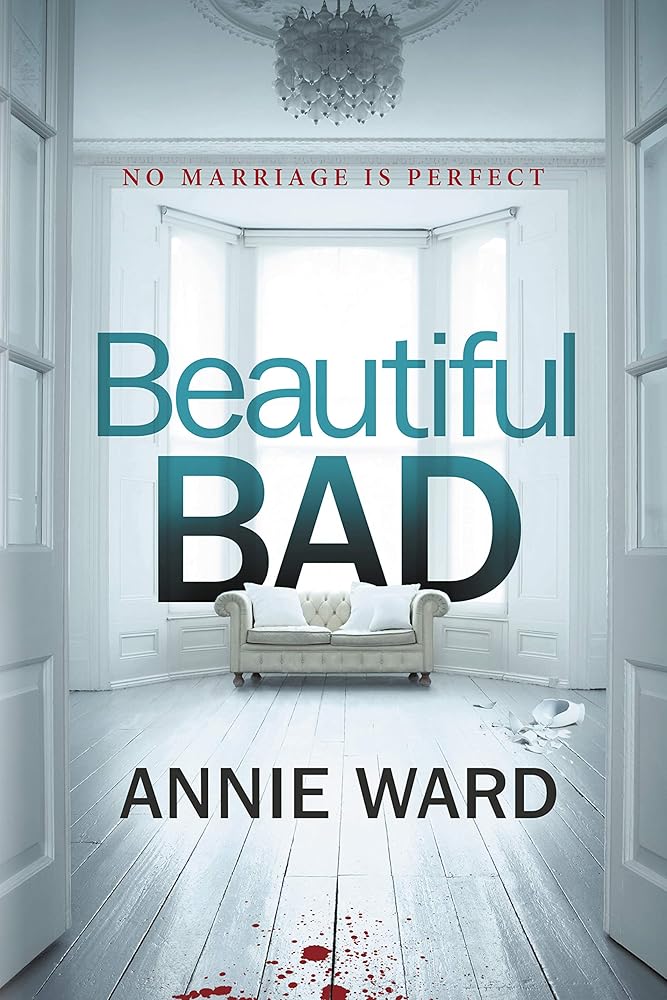 Beautiful Bad: A Novel cover image
