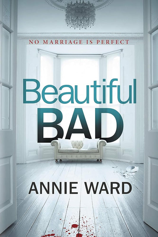 Beautiful Bad: A Novel cover image