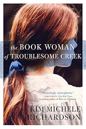 The Book Woman of Troublesome Creek: A Novel cover image