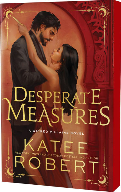 Desperate Measures (Wicked Villains #1) by Katee Robert-NEW