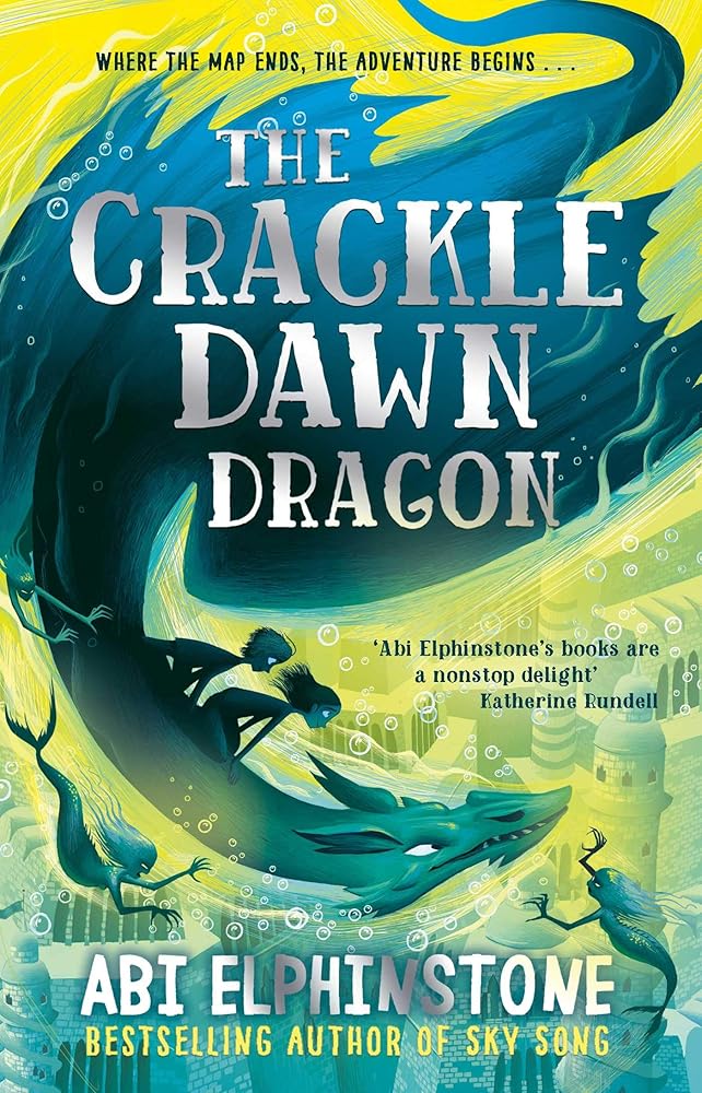 The Crackledawn Dragon (Volume 3) (The Unmapped Chronicles) cover image