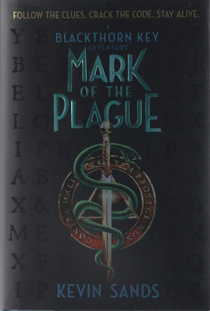 Mark of the Plague (2) (The Blackthorn Key) cover image