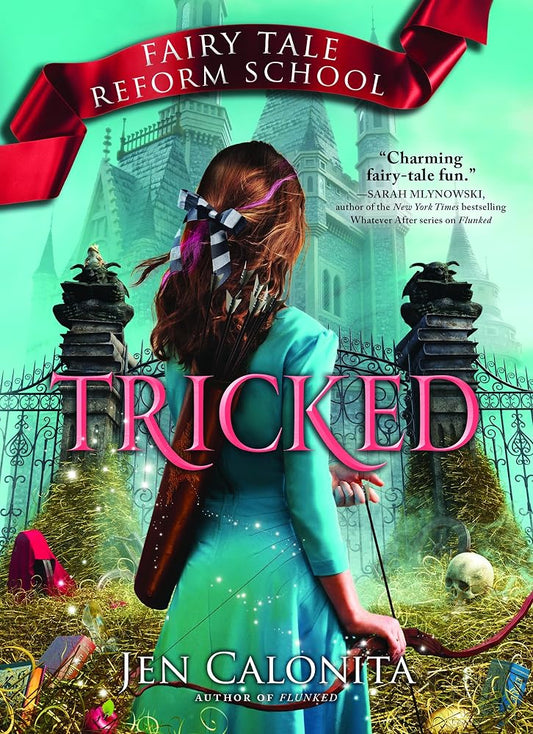 Tricked (Fairy Tale Reform School, 3) cover image