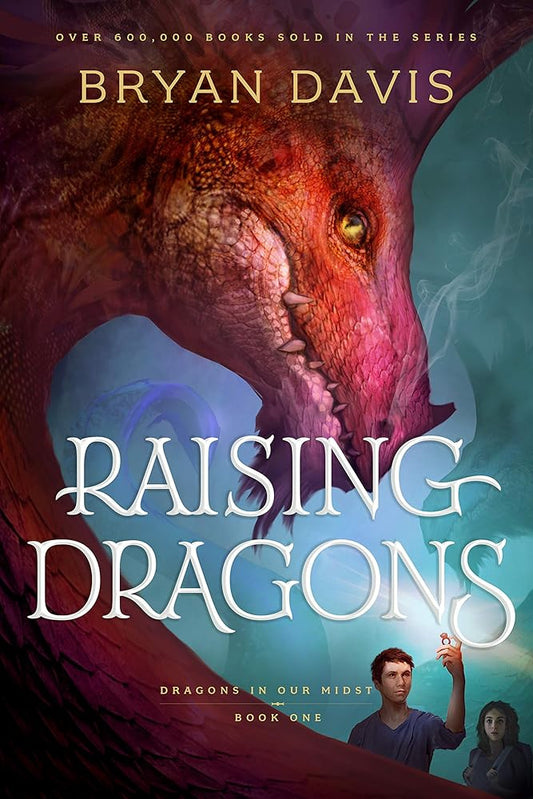 Raising Dragons (Dragons in Our Midst) cover image