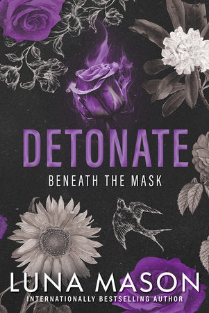 PREORDER: Detonate (Beneath the Mask #2) by  Luna Mason-New