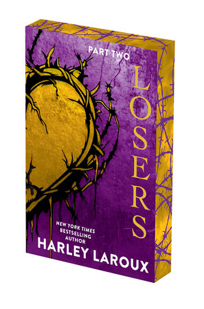 PREORDER: Losers: Part Two: by Harley Laroux-New