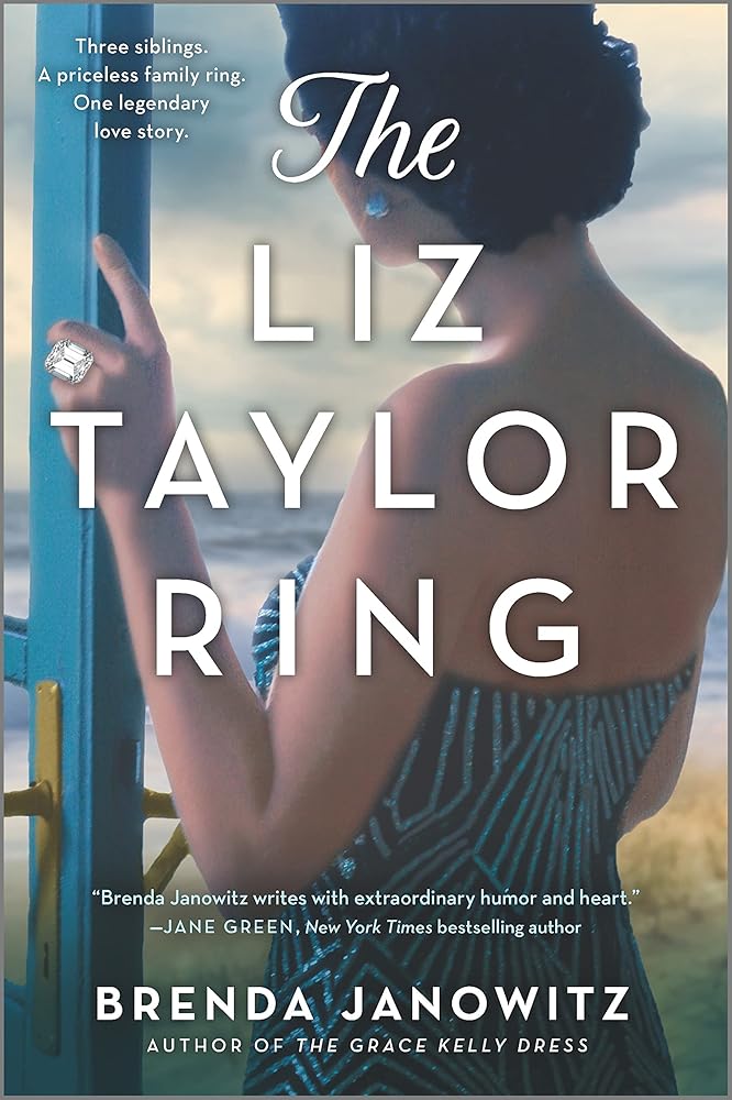 The Liz Taylor Ring: A Novel – A Sweeping Historical Women's Fiction Tale of Romance and Sibling Rivalry cover image