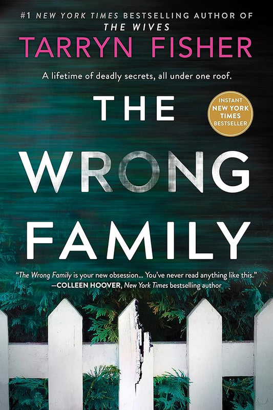 The Wrong Family: A Domestic Thriller cover image
