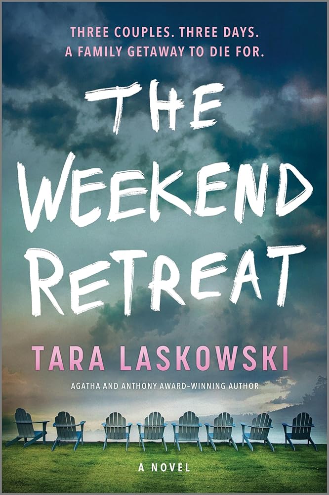 The Weekend Retreat: A Novel cover image