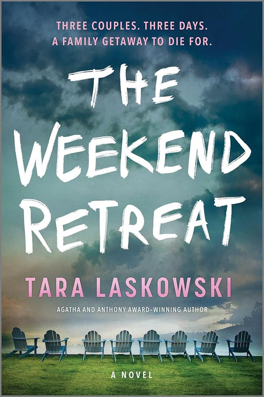 The Weekend Retreat: A Novel cover image