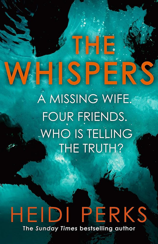 The Whispers: The new impossible-to-put-down thriller from the bestselling author cover image