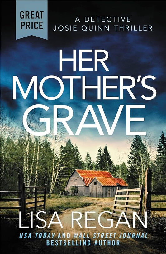 Her Mother's Grave (Detective Josie Quinn, 3) cover image