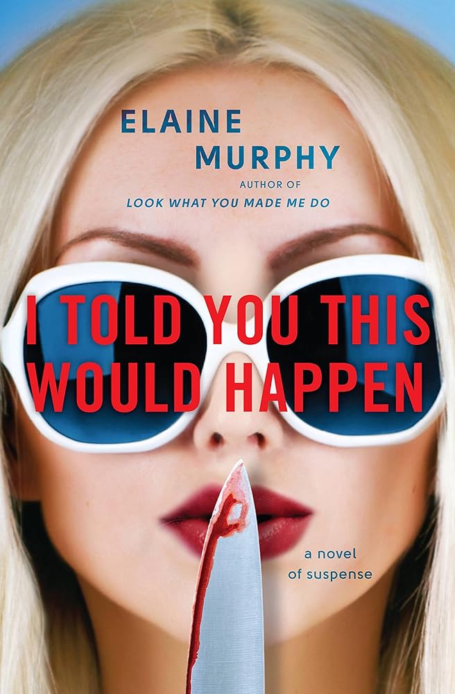 I Told You This Would Happen cover image