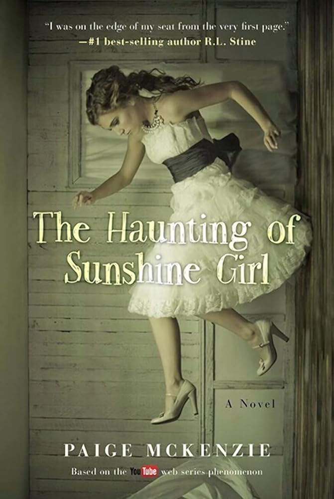 The Haunting of Sunshine Girl: Book One (The Haunting of Sunshine Girl Series, 1) cover image