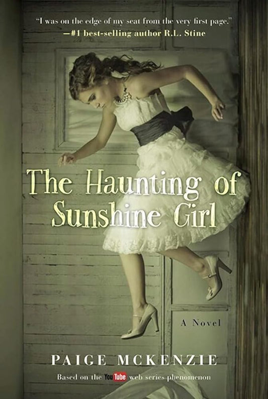 The Haunting of Sunshine Girl: Book One (The Haunting of Sunshine Girl Series, 1) cover image