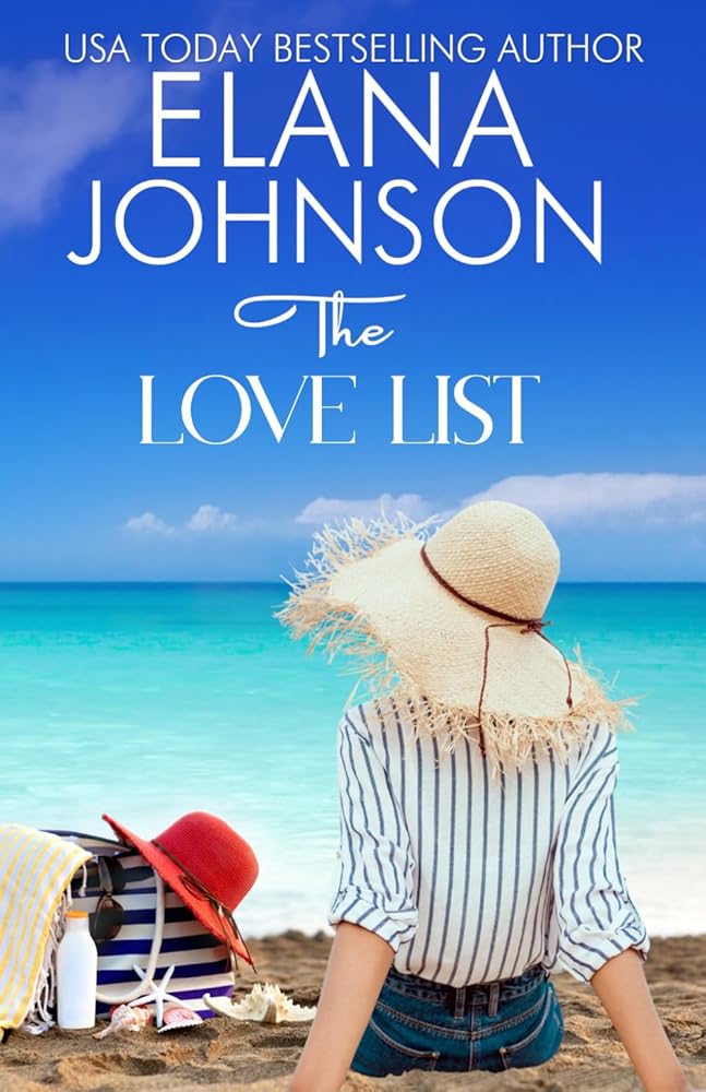 The Love List: Sweet Romance & Women's Friendship Fiction (Hilton Head Island) cover image
