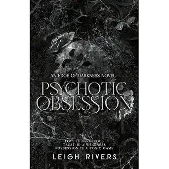 Psychotic Obsession: An Edge of Darkness Novel (The Edge of Darkness Trilogy) cover image