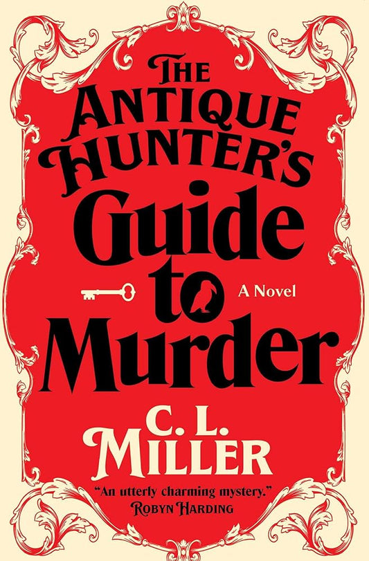 The Antique Hunter's Guide to Murder: A Novel cover image