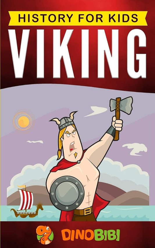Viking: History for kids: A captivating guide to the Viking Age and Norse mythology cover image