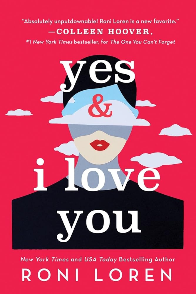 Yes & I Love You: A Steamy & Emotional Contemporary Romance (Say Everything, 1) cover image