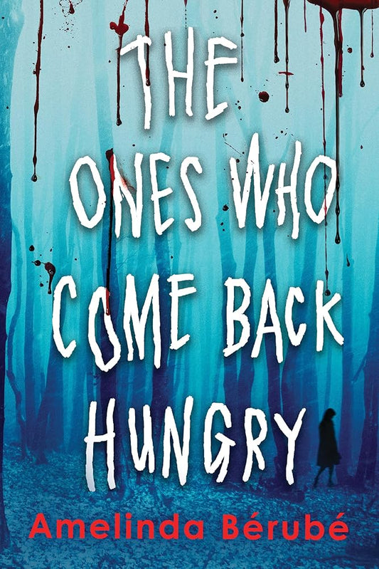 The Ones Who Come Back Hungry cover image