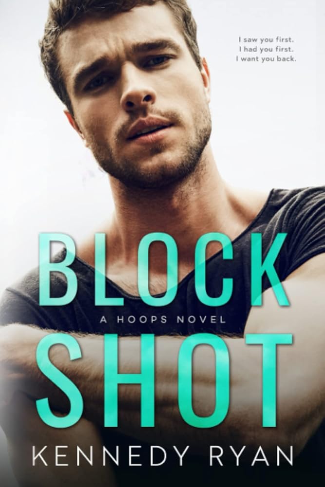 Block Shot: An Enemies-to-Lovers Second Chance Standalone Romance (HOOPS) cover image