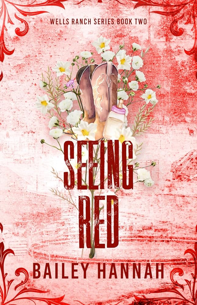 Seeing Red (Wells Ranch Series) cover image