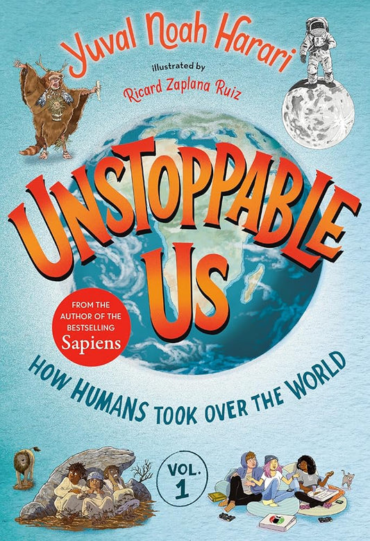 How Humans Took over the World (Unstoppable Us, 1) cover image