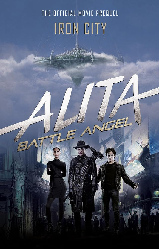 Alita: Battle Angel - Iron City cover image