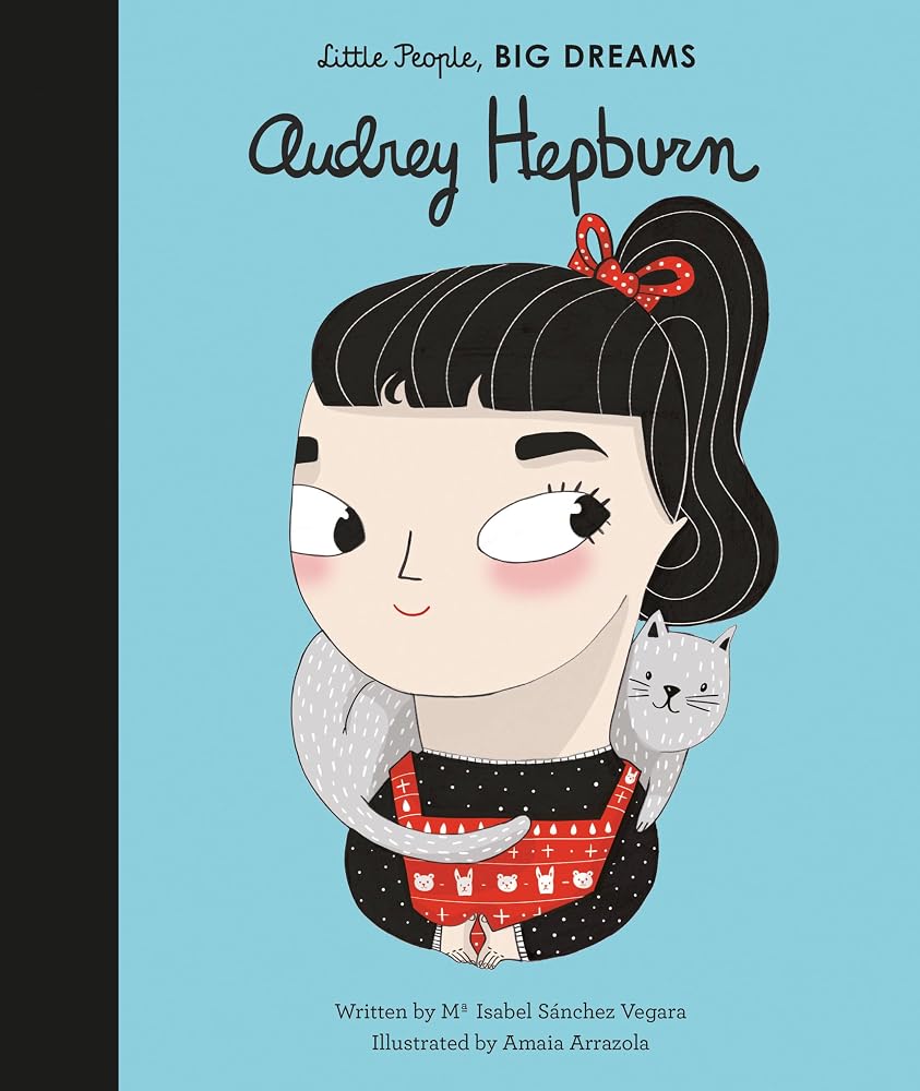 Audrey Hepburn (Volume 7) (Little People, BIG DREAMS, 9) cover image