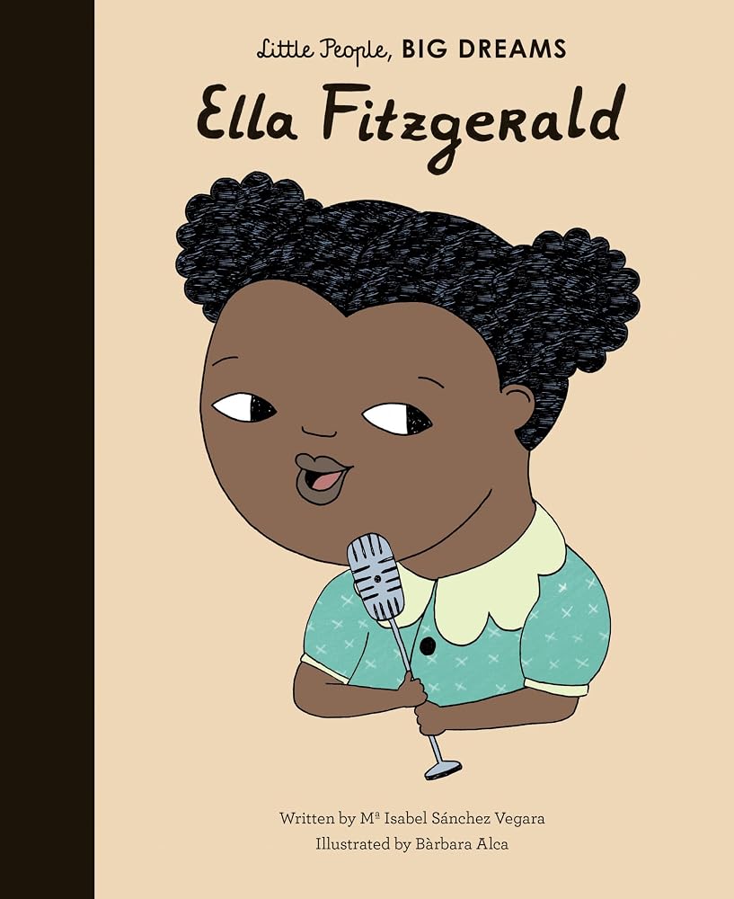 Ella Fitzgerald (Volume 11) (Little People, BIG DREAMS, 11) cover image