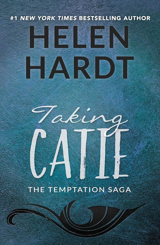 Taking Catie (3) (Temptation Saga) cover image