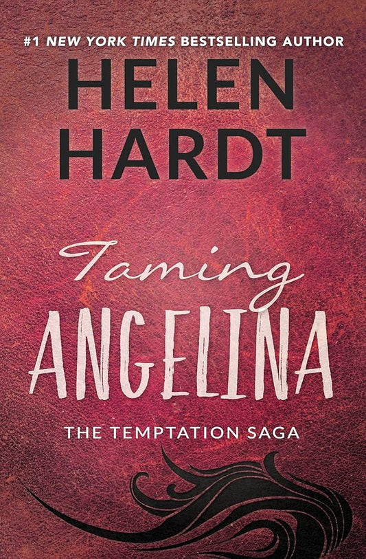 Taming Angelina (4) (Temptation Saga) cover image