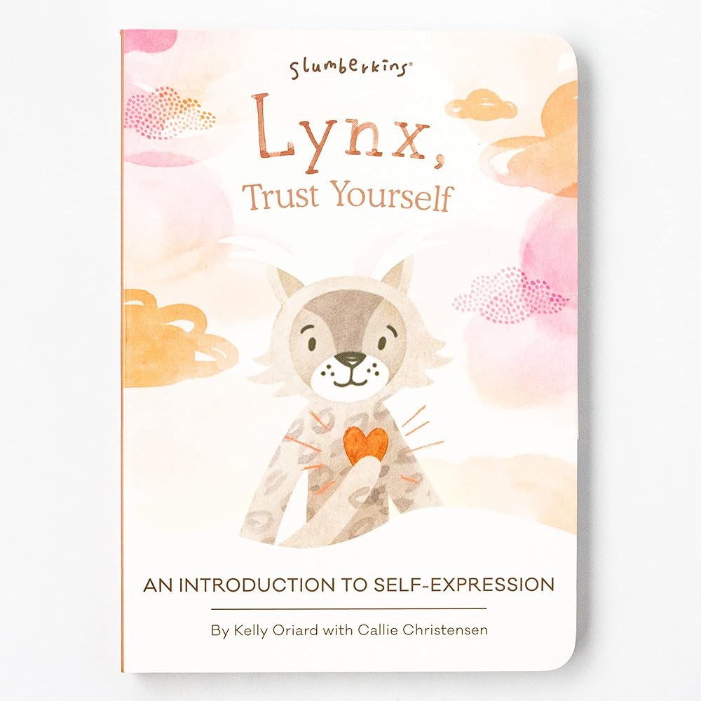Lynx, Trust Yourself: An Introduction to Self-Expression | Promotes Self-Expression | Social Emotional Tools for Ages 0+ cover image