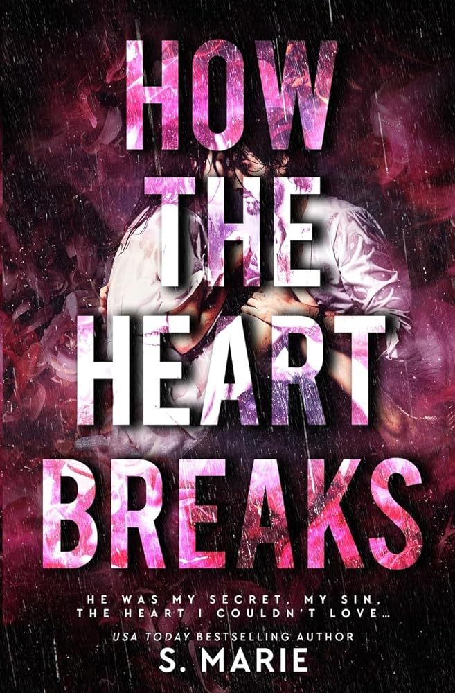How The Heart Breaks cover image