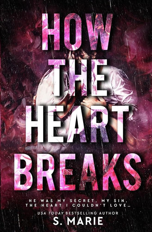 How The Heart Breaks cover image